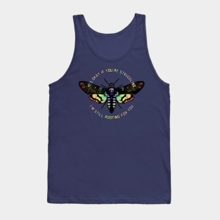 It's Okay If You're Struggling. Tank Top